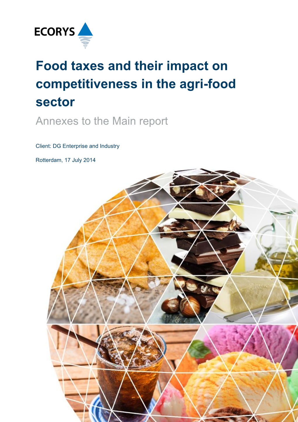 Food Taxes and Their Impact on Competitiveness in the Agri-Food Sector Annexes to the Main Report