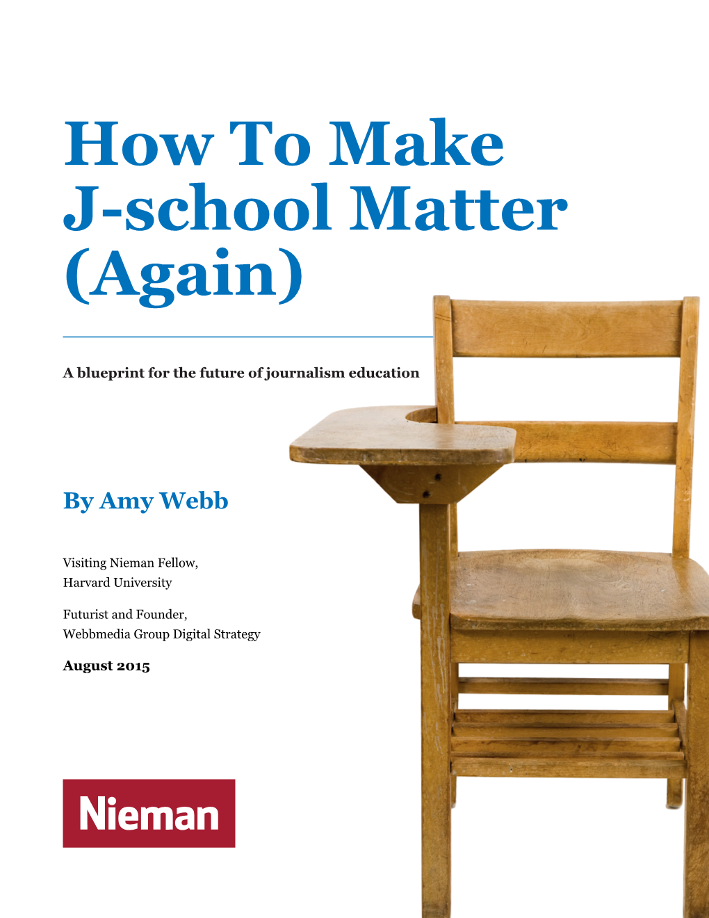 How to Make J-School Matter (Again)