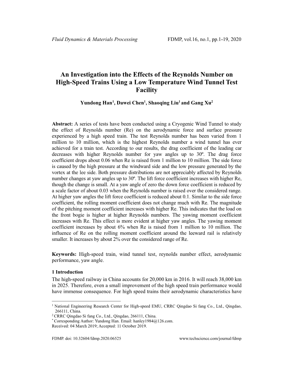 An Investigation Into the Effects of the Reynolds Number on High-Speed Trains Using a Low Temperature Wind Tunnel Test Facility