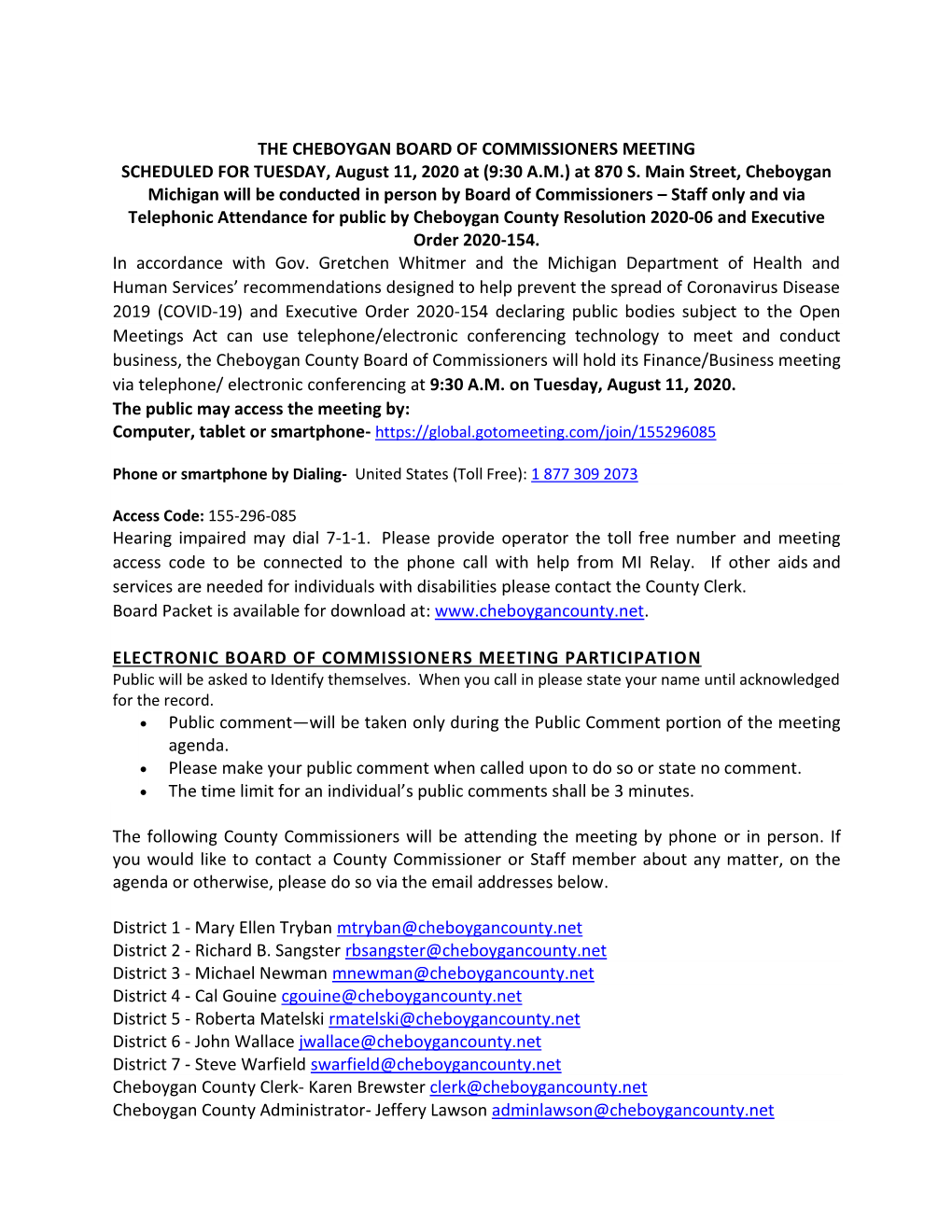 THE CHEBOYGAN BOARD of COMMISSIONERS MEETING SCHEDULED for TUESDAY, August 11, 2020 at (9:30 A.M.) at 870 S