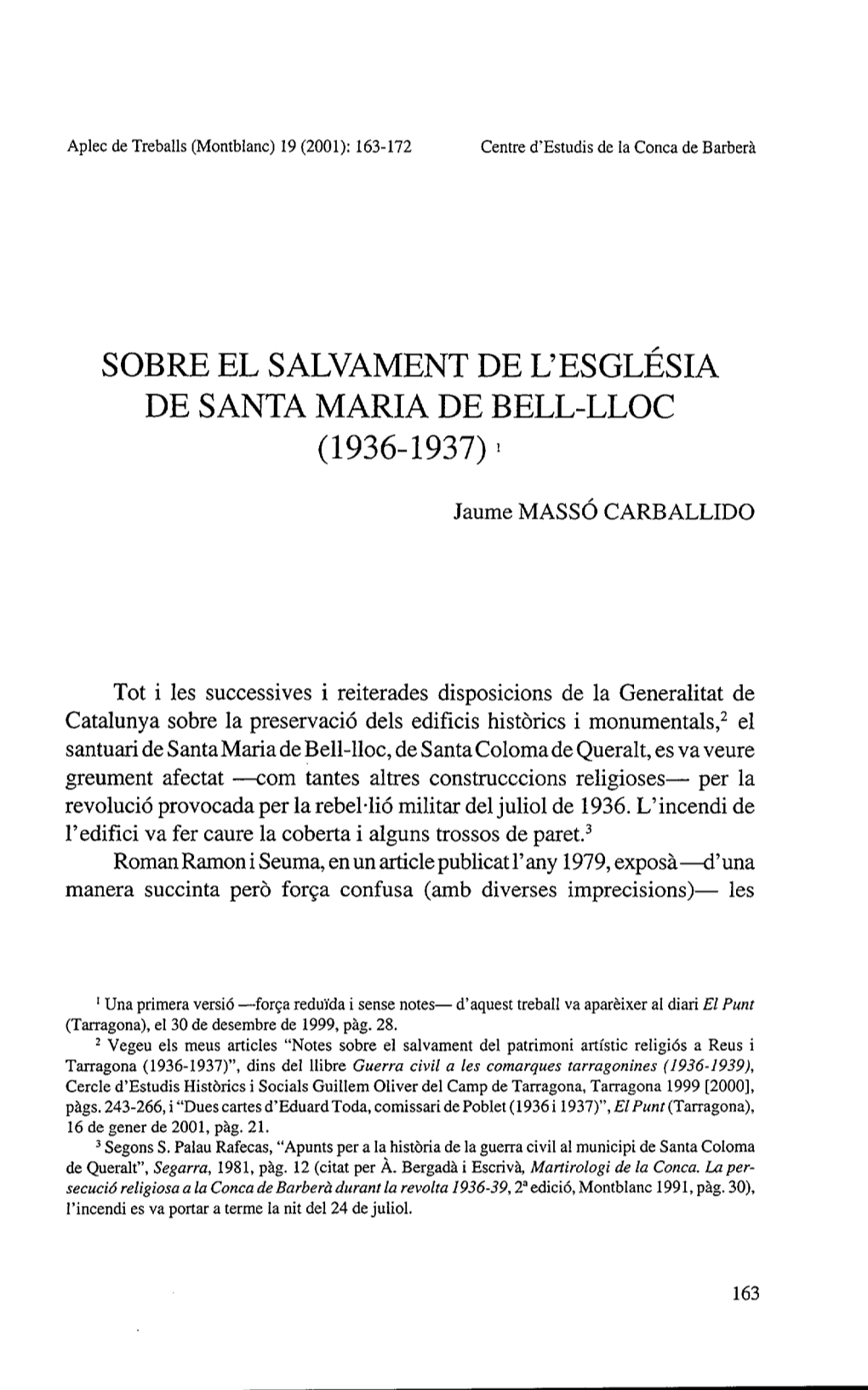 Sobre El Salvament De L'esglesia De Santa Maria De Bell-Lloc (1936-1937) •