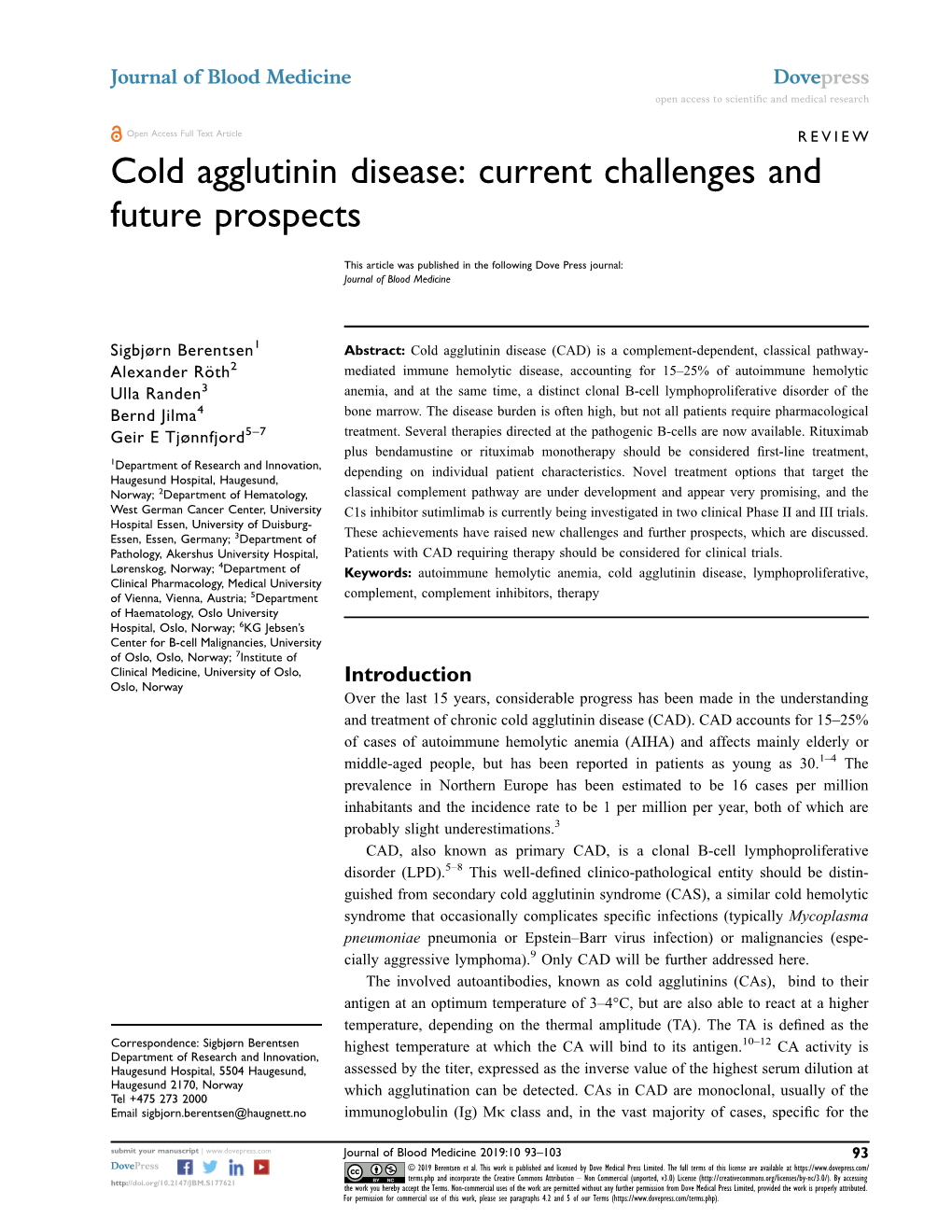 Cold Agglutinin Disease: Current Challenges and Future Prospects