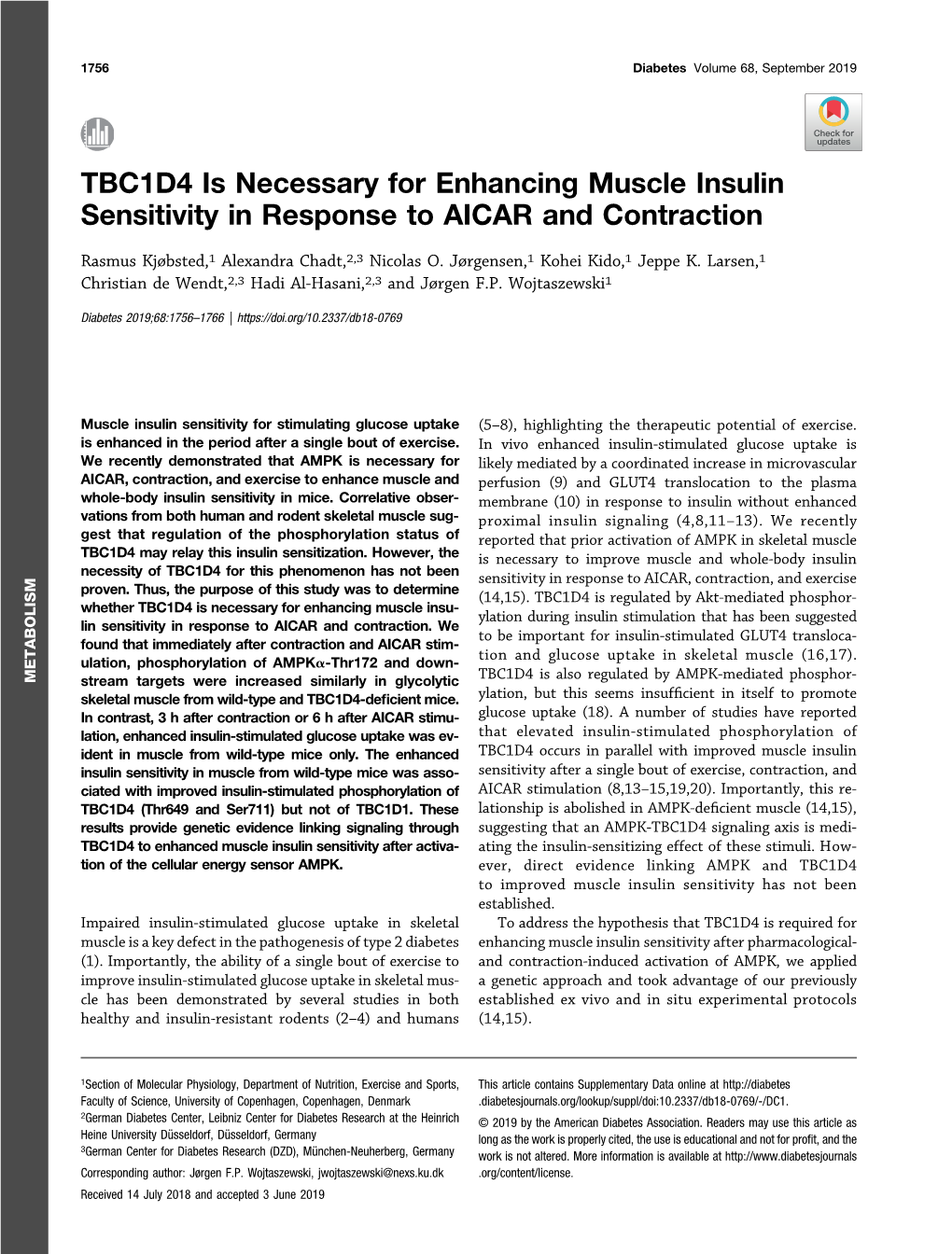 TBC1D4 Is Necessary for Enhancing Muscle Insulin Sensitivity in Response to AICAR and Contraction