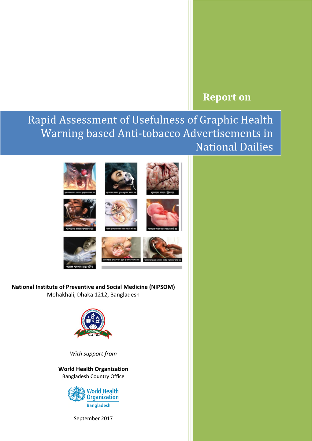 Rapid Assessment of Usefulness of Graphic Health Warning Based Anti-Tobacco Advertisements in National Dailies