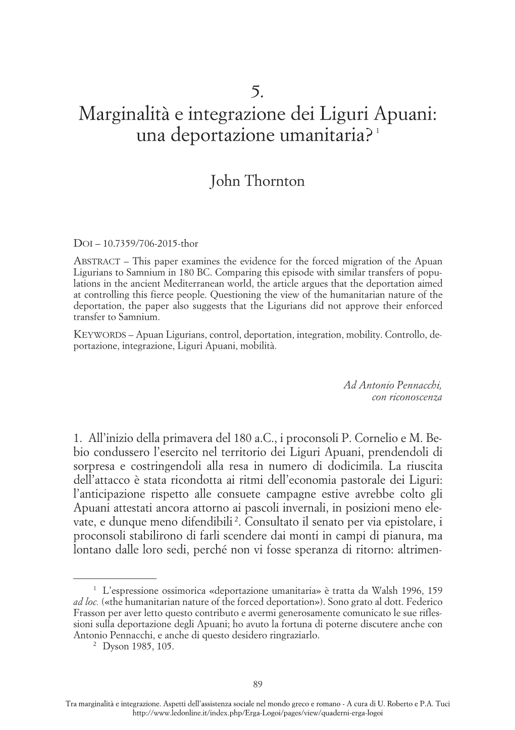 Marginalità E Integrazione Dei Liguri Apuani: Una Deportazione Umanitaria? 1