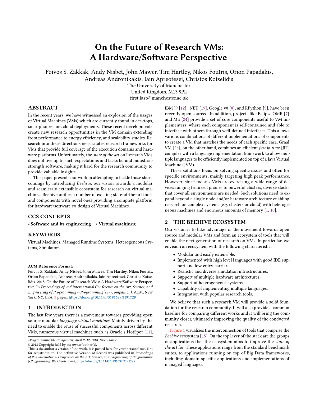 On the Future of Research Vms: a Hardware/Software Perspective