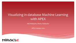 Visualizing In-Database Machine Learning with APEX