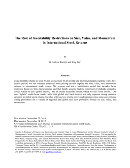 The Role of Investability Restrictions on Size, Value, and Momentum in International Stock Returns