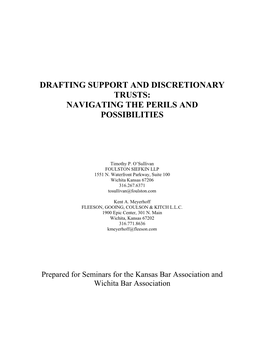 Drafting Support and Discretionary Trusts: Navigating the Perils and Possibilities