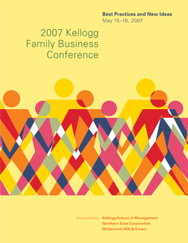 2007 Kellogg Family Business Conference
