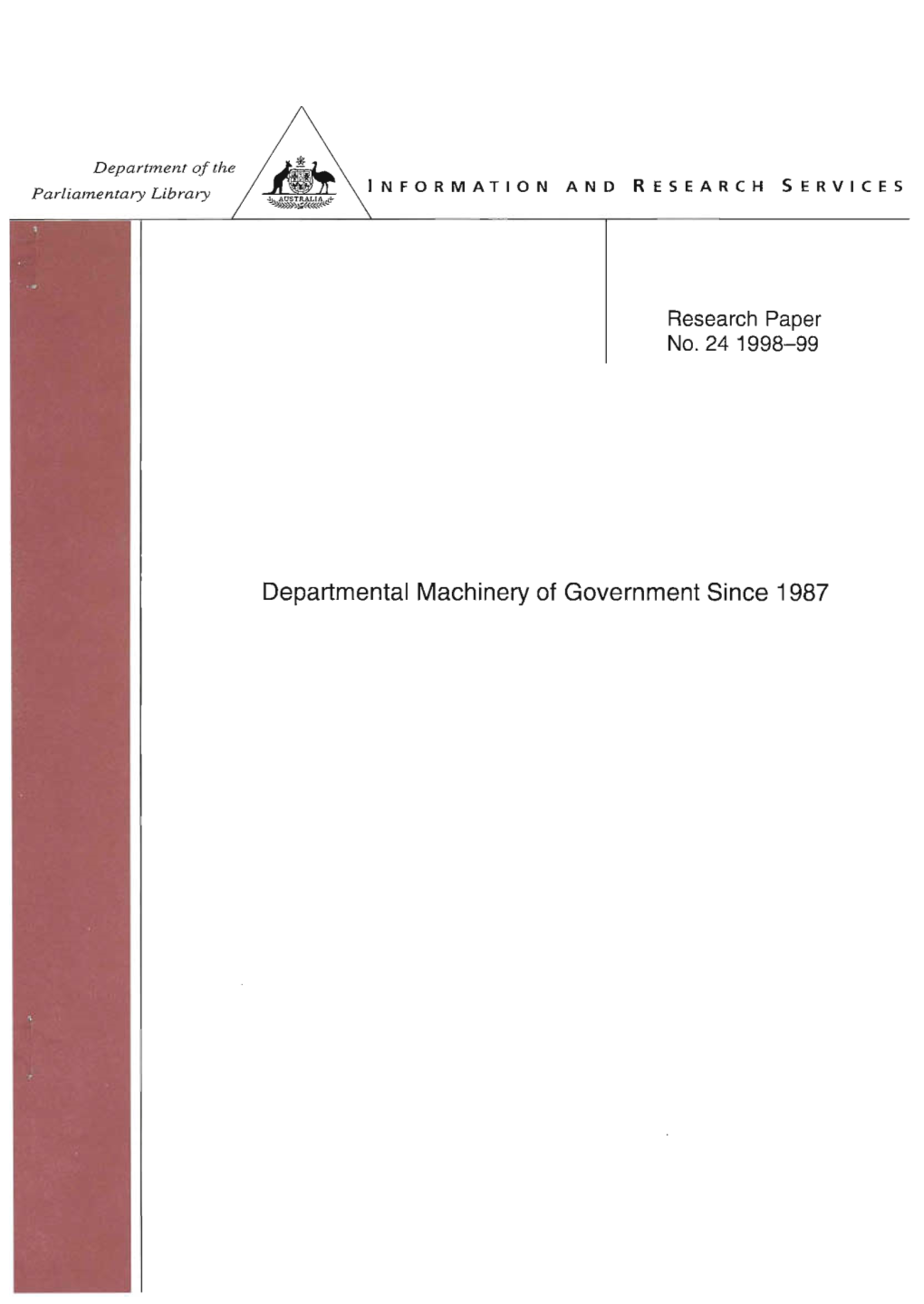 Departmental Machinery of Government Since 1987 ISSN 1328-7478