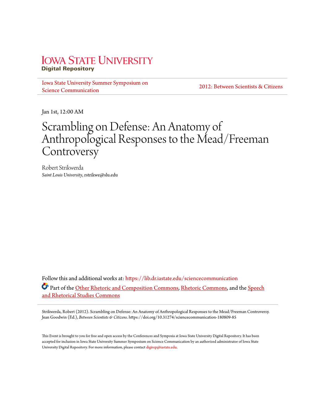 An Anatomy of Anthropological Responses to the Mead/Freeman Controversy Robert Strikwerda Saint Louis University, Rstrikwe@Slu.Edu