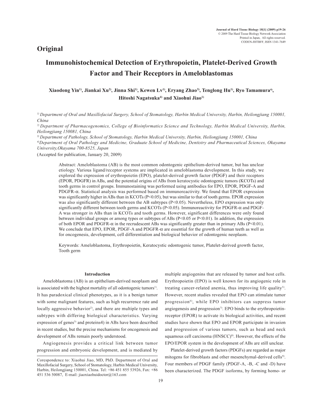 Immunohistochemical Detection of Erythropoietin, Platelet-Derived Growth Factor and Their Receptors in Ameloblastomas