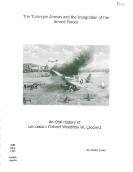 H^I /F the Tuskegee Airmen and the Integration of the Armed Forces An