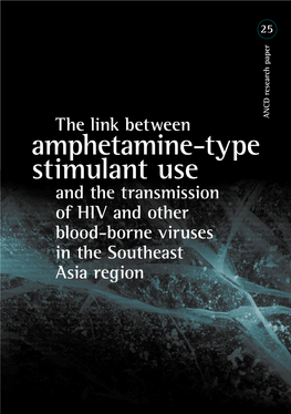 Amphetamine-Type Stimulant Use Asia Region in the Southeast Blood-Borne Viruses Andof HIV Other and the Transmission Linkthe Between