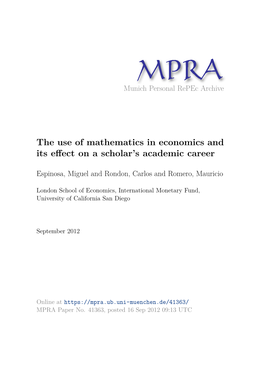The Use of Mathematics in Economics and Its Effect on a Scholar's