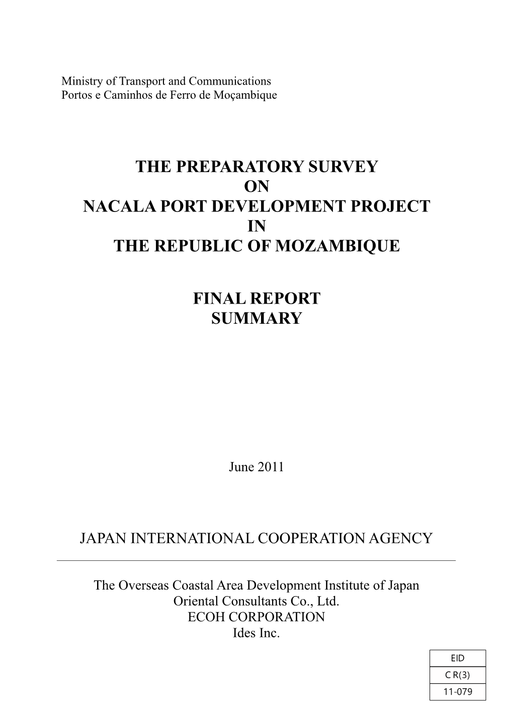 The Preparatory Survey on Nacala Port Development Project in the Republic of Mozambique