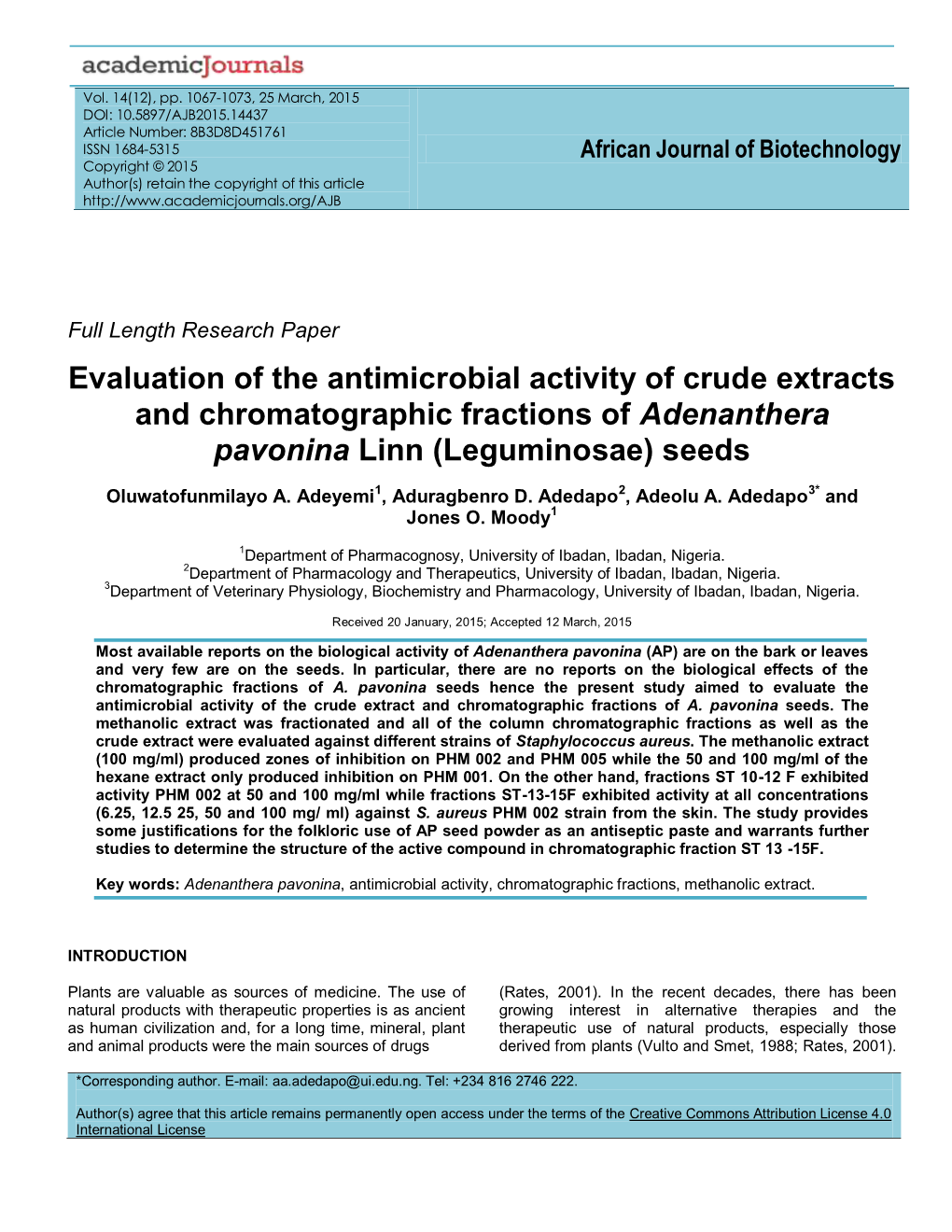 Evaluation of the Antimicrobial Activity of Crude Extracts and Chromatographic Fractions of Adenanthera Pavonina Linn (Leguminosae) Seeds