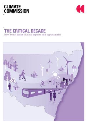 THE CRITICAL DECADE New South Wales Climate Impacts and Opportunities the Critical Decade: New South Wales Climate Impacts and Opportunities