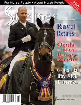 Ravel Retires! Ocala - Hot Horse Area California Boy Nick Haness