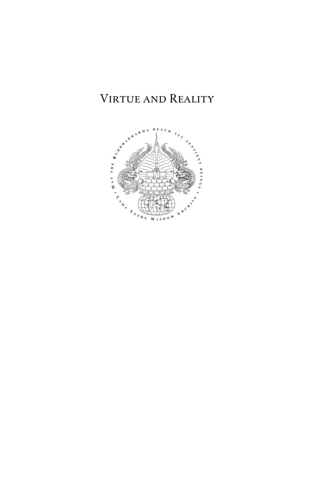 Virtue and Reality by Lama Zopa Rinpoche