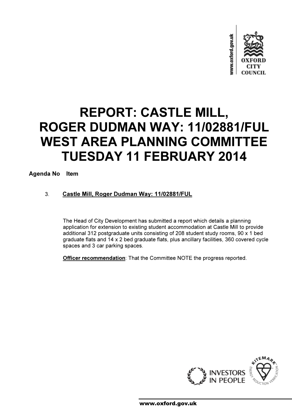 Castle Mill, Roger Dudman Way: 11/02881/Ful West Area Planning Committee