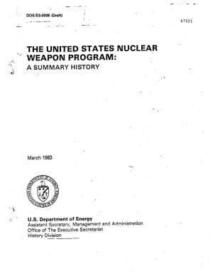 The United States Nuclear Weapon Program