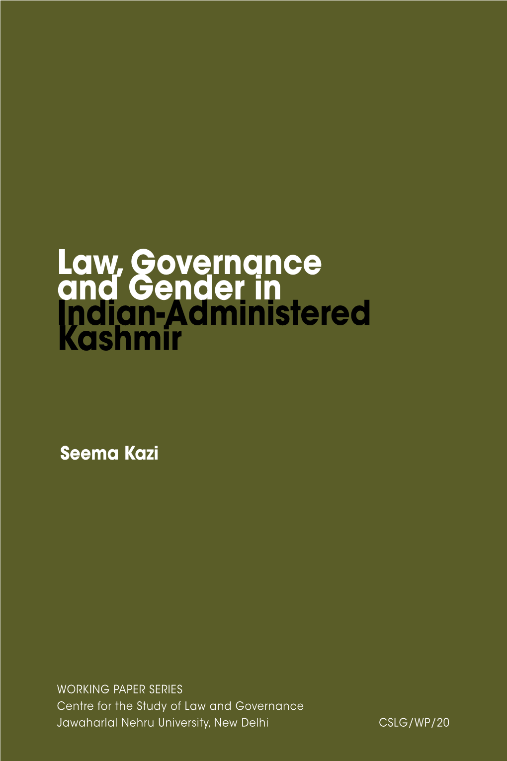 Law, Governance and Gender in Indian-Administered Kashmir