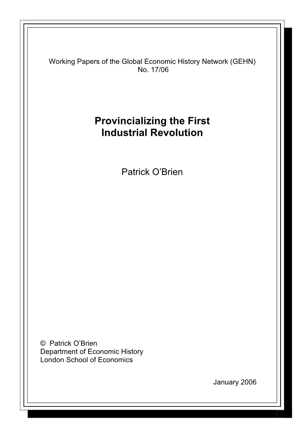 Provincializing the First Industrial Revolution