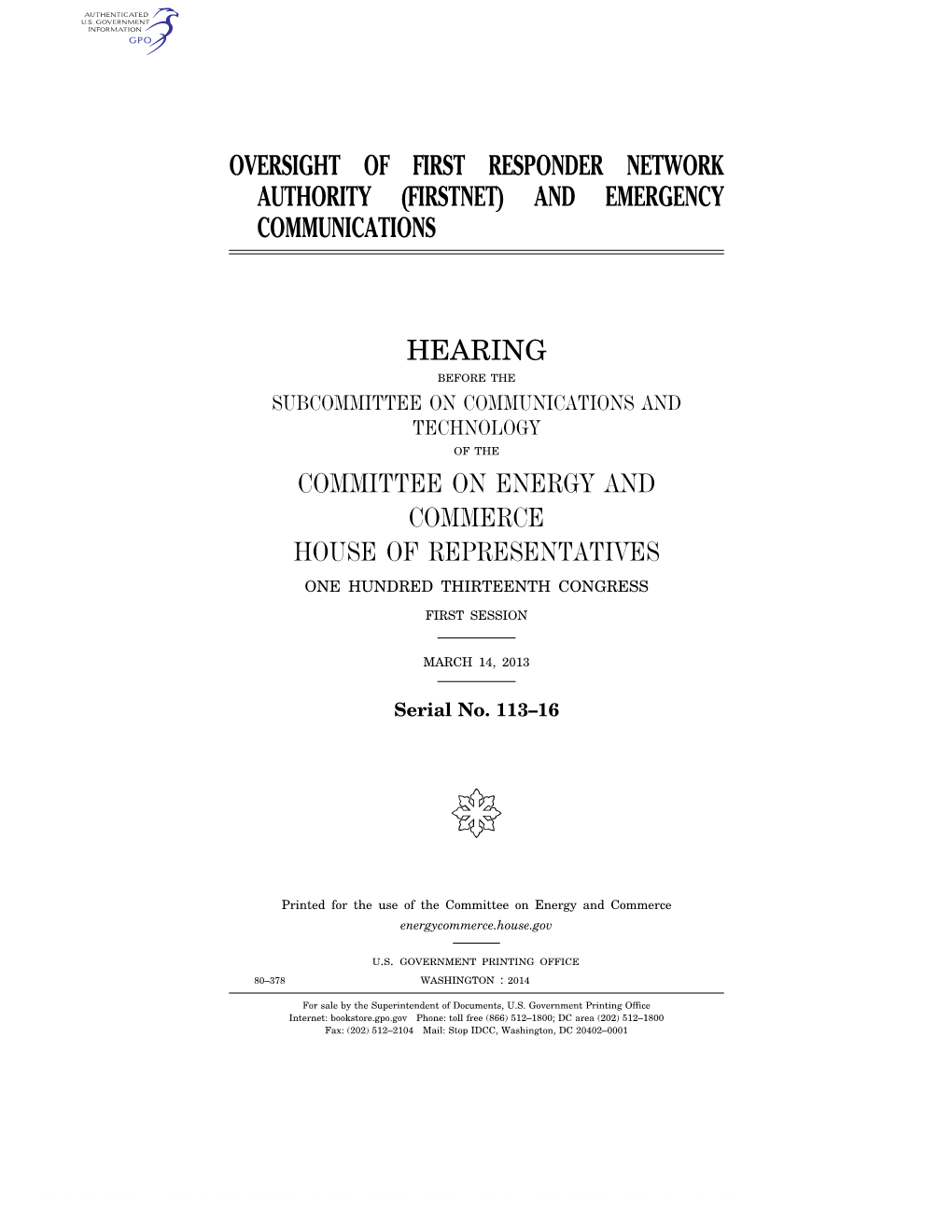 Oversight of First Responder Network Authority (Firstnet) and Emergency Communications Hearing Committee on Energy and Commerce
