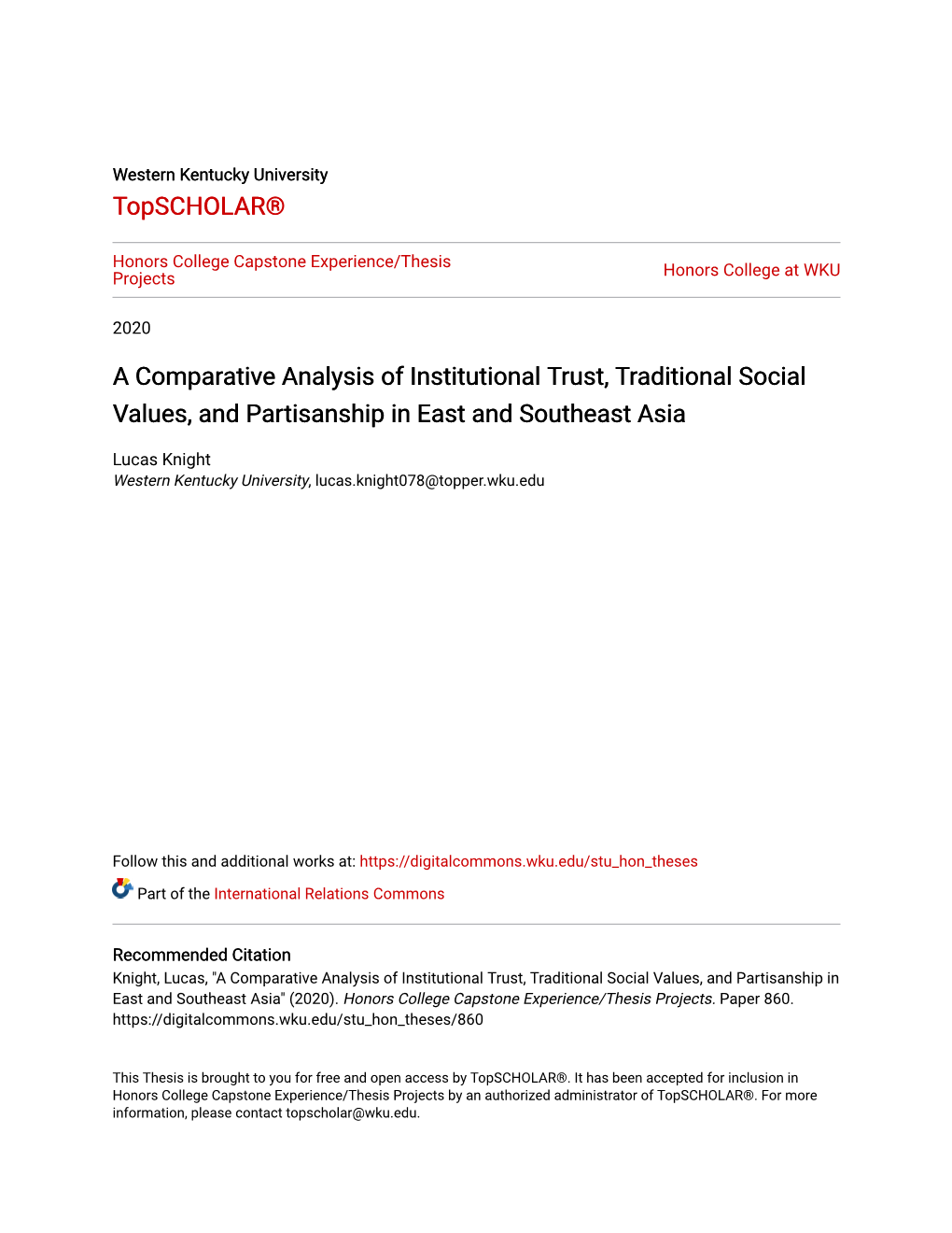A Comparative Analysis of Institutional Trust, Traditional Social Values, and Partisanship in East and Southeast Asia