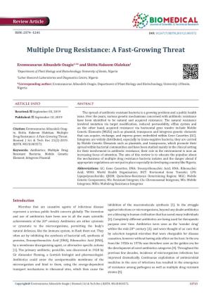Multiple Drug Resistance: a Fast-Growing Threat