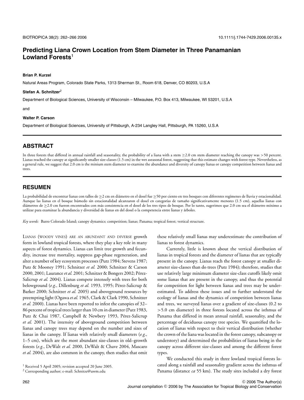 Predicting Liana Crown Location from Stem Diameter in Three Panamanian Lowland Forests1