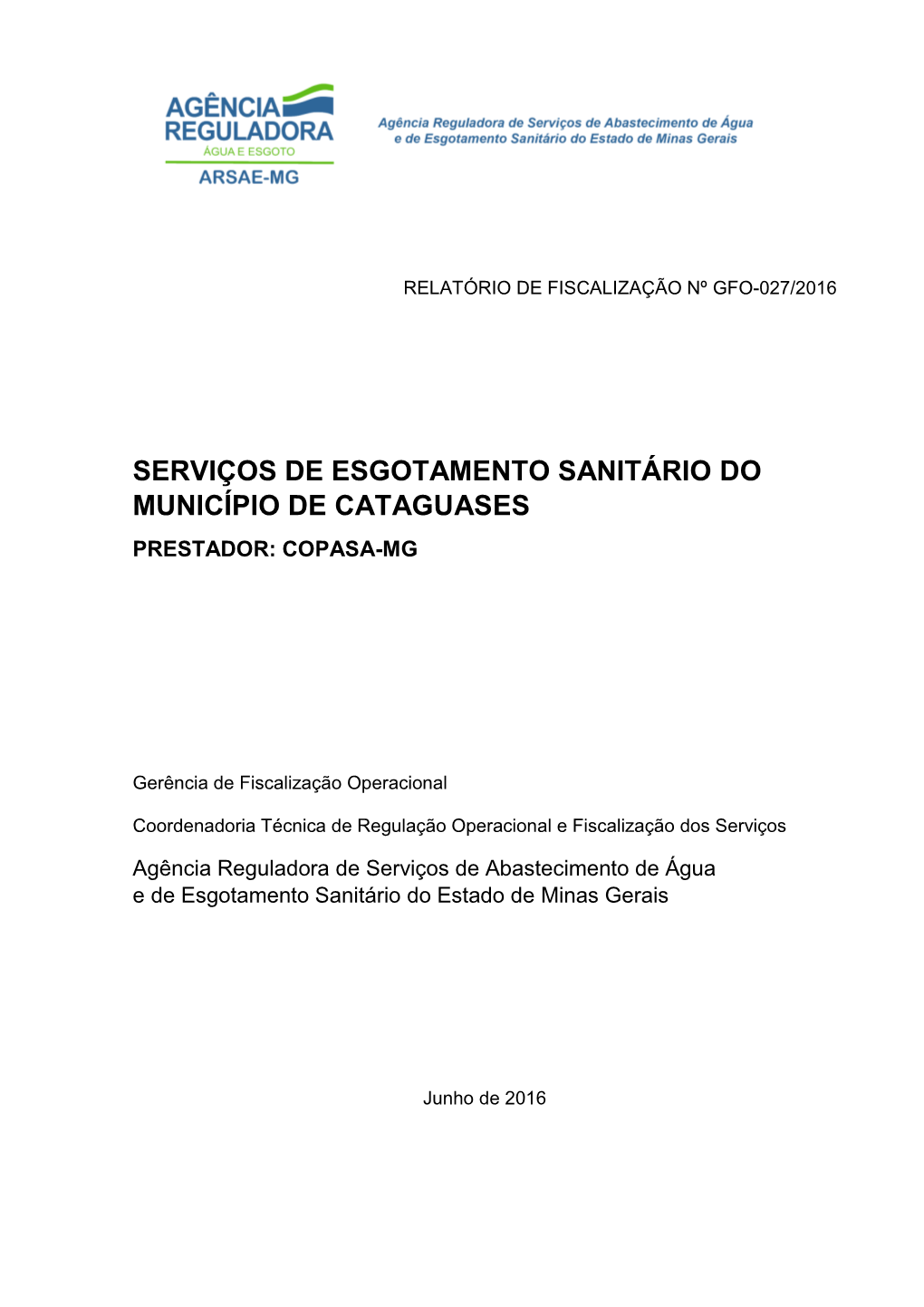 Serviços De Esgotamento Sanitário Do Município De Cataguases Prestador: Copasa-Mg