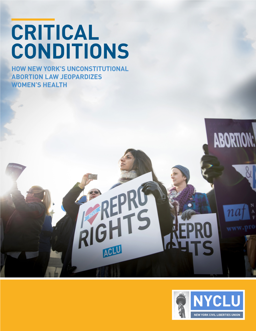 Critical Conditions: How New York's Unconstitutional Abortion Law Jeopardizes Women's Health