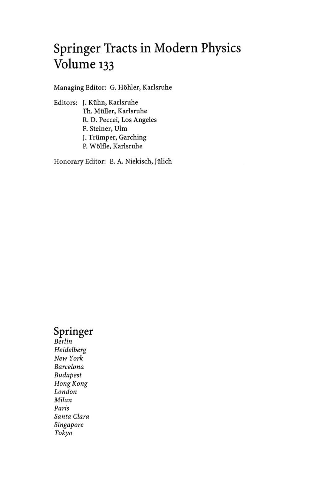 Springer Tracts in Modern Physics Volume 133