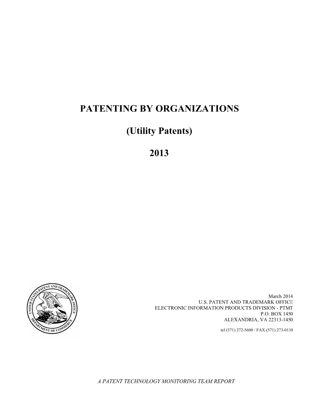 Patenting by Organizations 2013