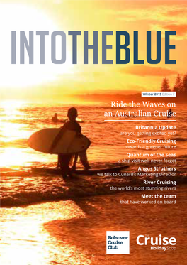 Into the Blue 7 8 Into the Blue | Call Us On: 01246 819 819 | Into the Blue 9 There’S Nothing Like Australia