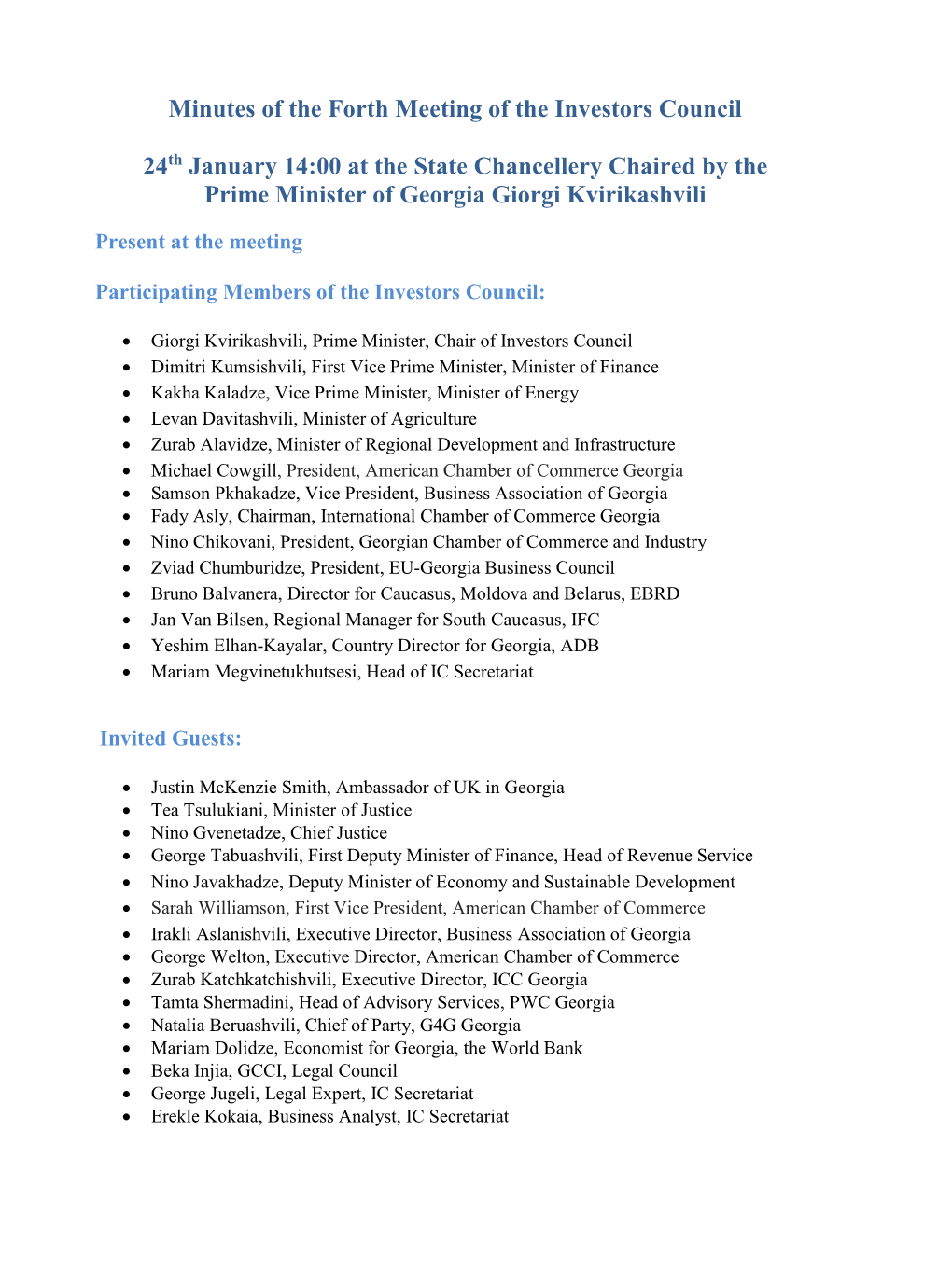 Minutes of the Forth Meeting of the Investors Council 24Th January 14