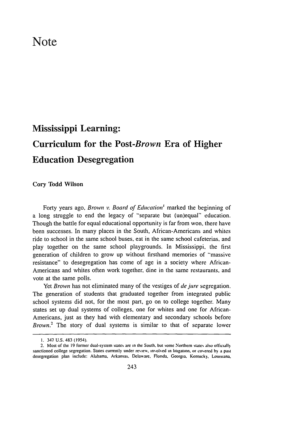 Curriculum for the Post-Brown Era of Higher Education Desegregation