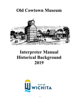 Old Cowtown Museum Interpreter Manual Historical Background 2019