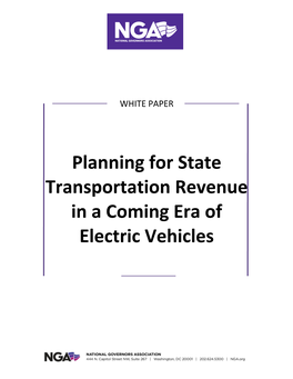 Planning for State Transportation Revenue in a Coming Era of Electric Vehicles