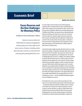 Excess Reserves and the New Challenges for Monetary Policy