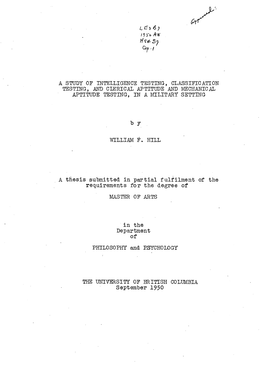 A Study of Intelligence Testing, Classification Testing, and Clerical Aptitude and Mechanical Aptitude Testing, in a Military Setting
