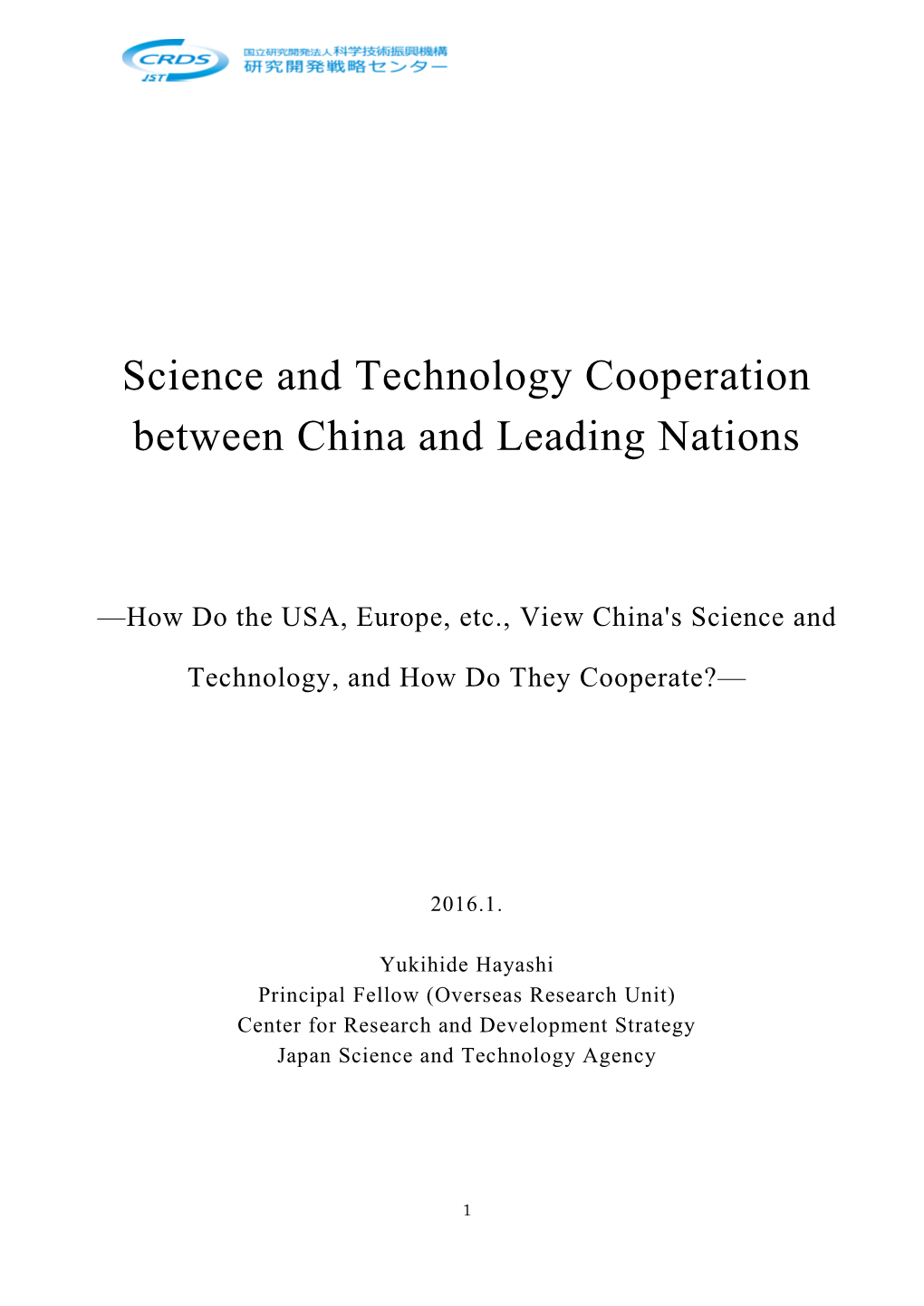 Science and Technology Cooperation Between China and Leading Nations