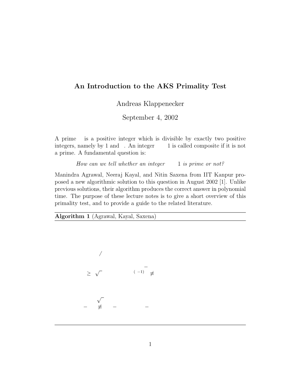 An Introduction to the AKS Primality Test Andreas Klappenecker September 4, 2002