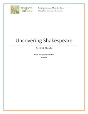 Uncovering Shakespeare Exhibit Guide