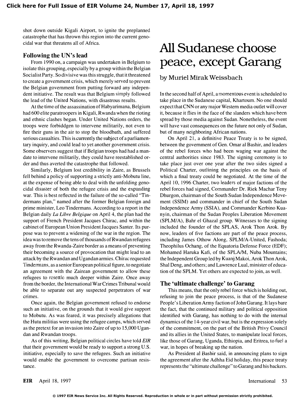 All Sudanese Choose Peace, Except Garang