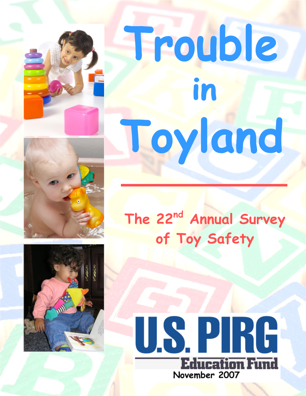 The 22Nd Annual Survey of Toy Safety