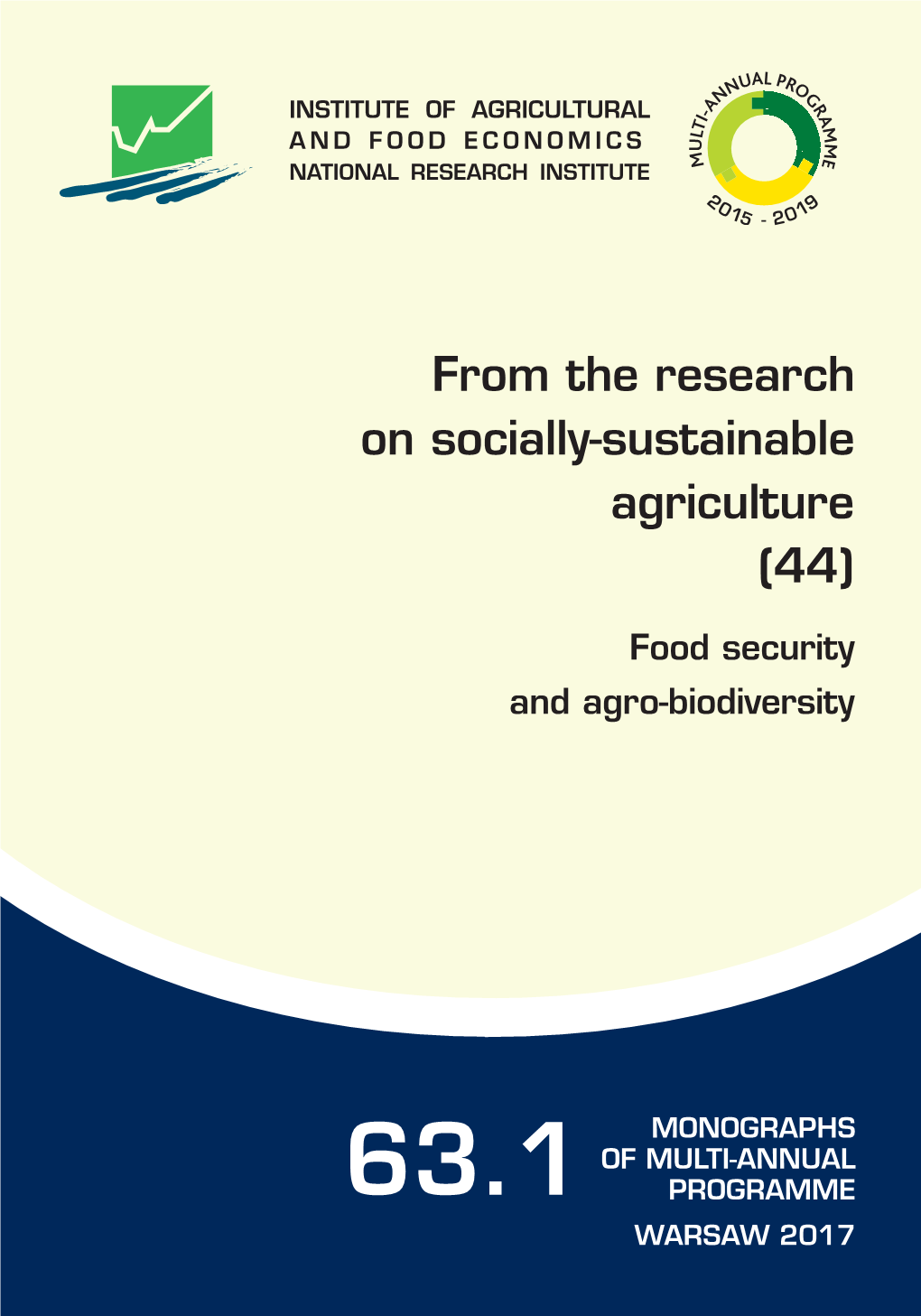 From the Research on Socially-Sustainable Agriculture (44)